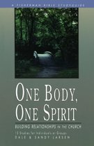 Fisherman Bible Studyguide- One Body, One Spirit: Building Relationships in the Church