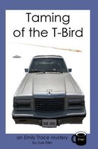 Taming of the T-Bird