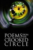 Poems from the Crooked Circle