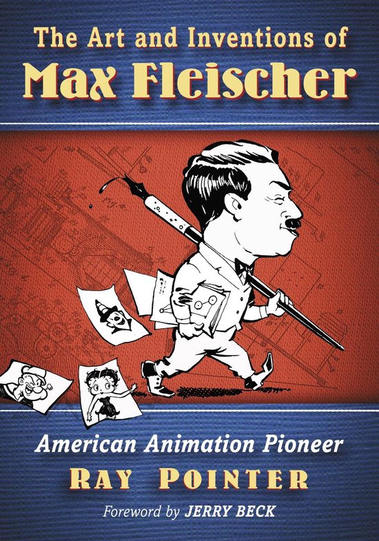 The Art and Inventions of Max Fleischer - cover