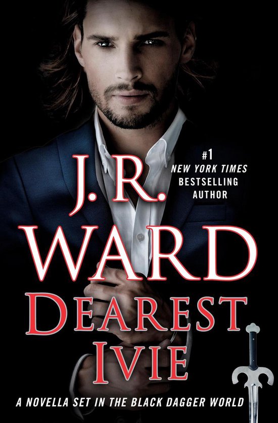 Black Dagger Brotherhood - Dearest Ivie: A Novella Set in th ... - cover