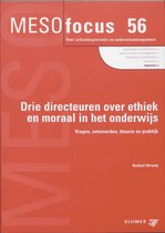 Drie directeuren over ethiek en moraal in het onderwijs