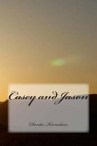 Casey and Jason