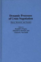 Dynamic Processes of Crisis Negotiation