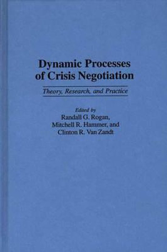 Dynamic Processes of Crisis Negotiation - cover