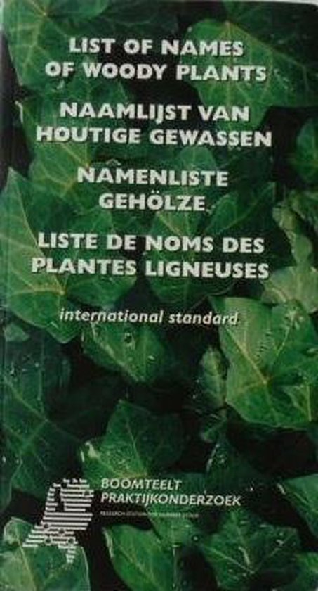 Naamlijst van houtige gewassen = List of names of woody plants - M.H.A. Hoffman | Highergroundnb.org
