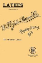 Lathes Manufactured by W. F. & John Barnes Co.