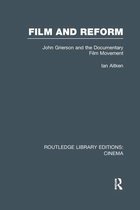 Routledge Library Editions: Cinema- Film and Reform