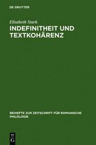 Beihefte Zur Zeitschrift Für Romanische Philologie- Indefinitheit und Textkohärenz