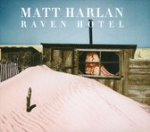 Matt Harlan - Raven Hotel (CD)