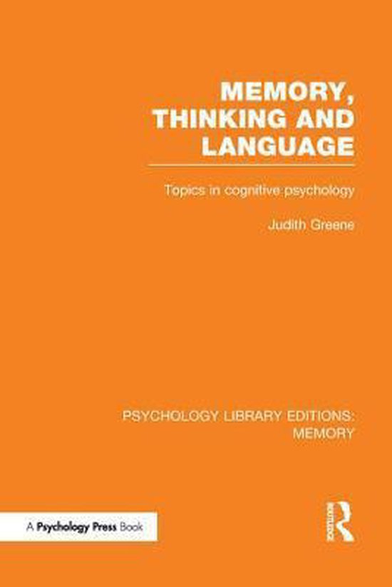 Psychology Library Editions: Memory- Memory, Thinking and La ... - cover