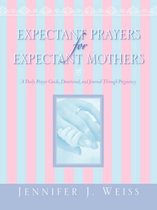 Expectant Prayers for Expectant Mothers