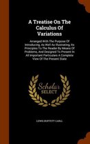 A Treatise on the Calculus of Variations