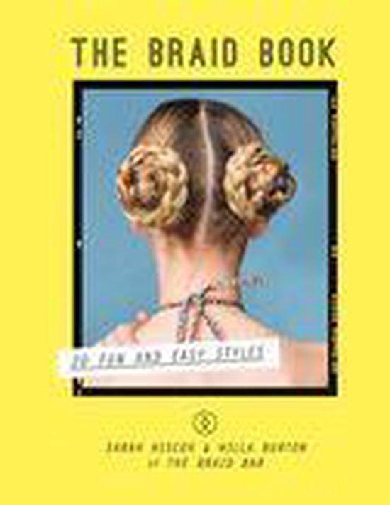 The Braid Book: 20 fun and easy styles - cover