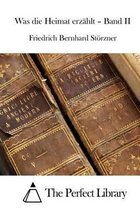 Was die Heimat erzahlt - Band II