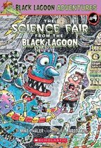 The Science Fair from the Black Lagoon