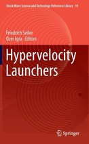 Hypervelocity Launchers
