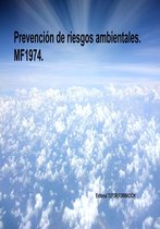 Prevención de riesgos ambientales. MF1974.