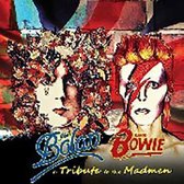 Marc Bolan/David Bowie: A Tribute To The Madmen (3
