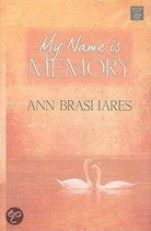 My Name Is Memory
