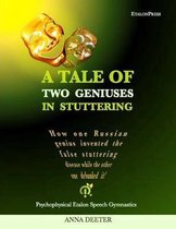 A Tale Of Two Geniuses In Stuttering