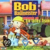 Bob, Der Baumeister 01. Ein Tolles Team. Cd