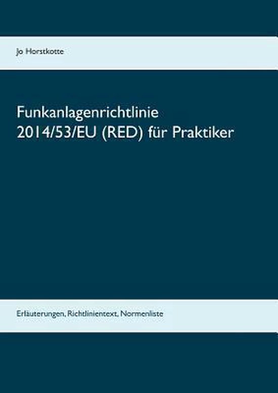 Funkanlagenrichtlinie 2014/53/EU (RED) für Praktiker - cover