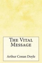The Vital Message