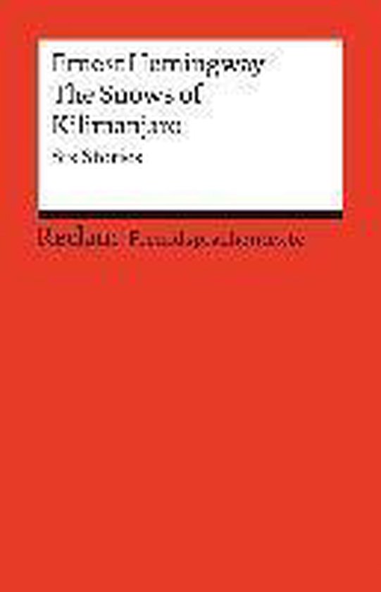 Boek: De Sneeuw van Kilimanjaro door Ernest Hemingway.