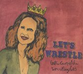 Lets Wrestle - In The Court Of The Wrestling Lets (CD)