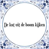 Tegeltje met Spreuk (Tegeltjeswijsheid): De kat uit de boom kijken + Kado verpakking & Plakhanger