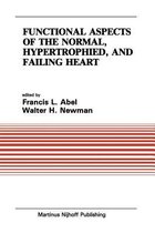 Functional Aspects of the Normal, Hypertrophied, and Failing Heart