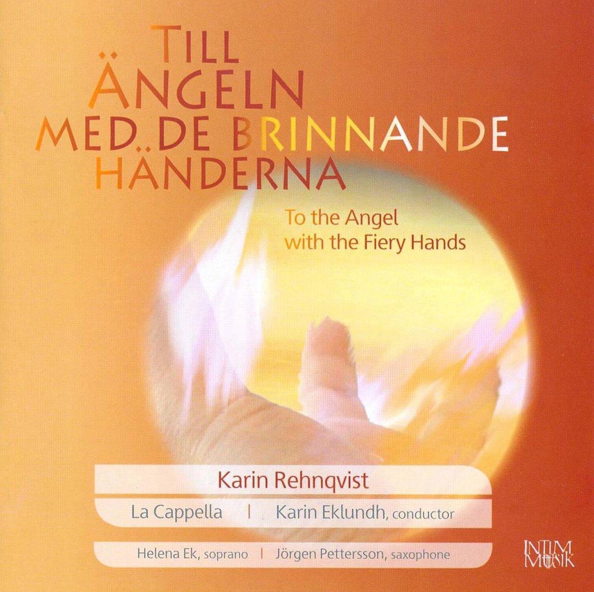 Till Angel Med Dom Brinnanade Ha