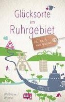 Glücksorte im Ruhrgebiet