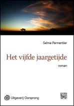 Het vijfde jaargetijde - grote letter uitgave