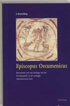 EPISCOPUS OECUMENICUS