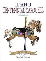 Idaho Centennial Carousel Coloring Book