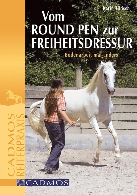Bodenarbeit - Vom Round Pen zur Freiheitsdressur - cover