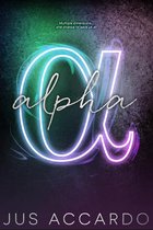 An Infinity Division Novel 3 - Alpha