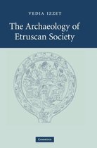 The Archaeology of Etruscan Society