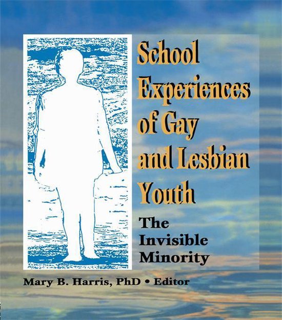 School Experiences of Gay and Lesbian Youth - cover