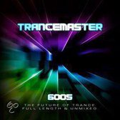 Trancemaster 6005