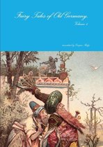 Fairy Tales of Old Germany, Volume 4
