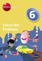 Abacus Evolve (non-UK) Year 6: Solve the Problem Single-User Disk