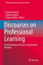 Professional and Practice-based Learning 9 - Discourses on Professional Learning