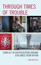 Russian, Eurasian, and Eastern European Politics - Through Times of Trouble