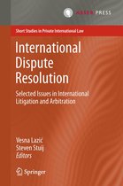 Short Studies in Private International Law - International Dispute Resolution