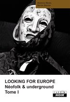 Camion Noir 1 - Looking for Europe
