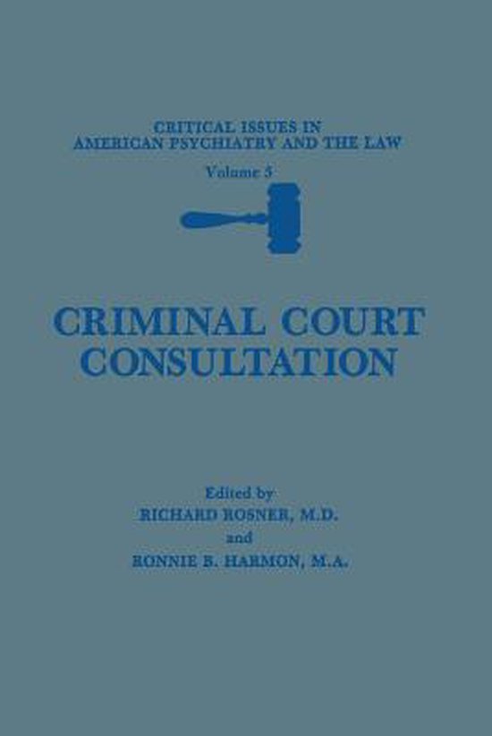 Critical Issues in American Psychiatry and the Law5- Crimina ... - cover