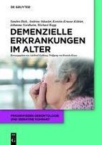 Demenzielle Erkrankungen im Alter